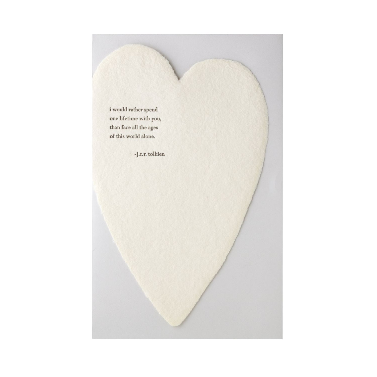 Tolkien Quote Letterpress Deckled Heart Card