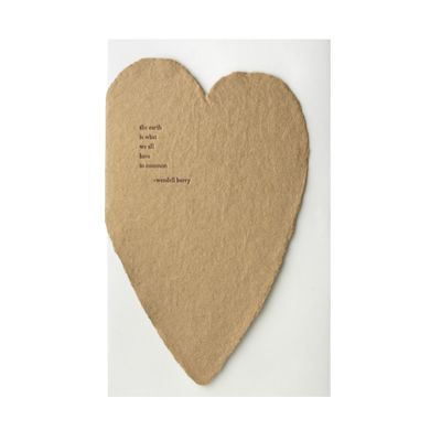 Wendell Berry Poem Letterpress Heart Card