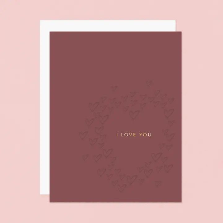 Gathered Hearts I Love You Letterpress Card