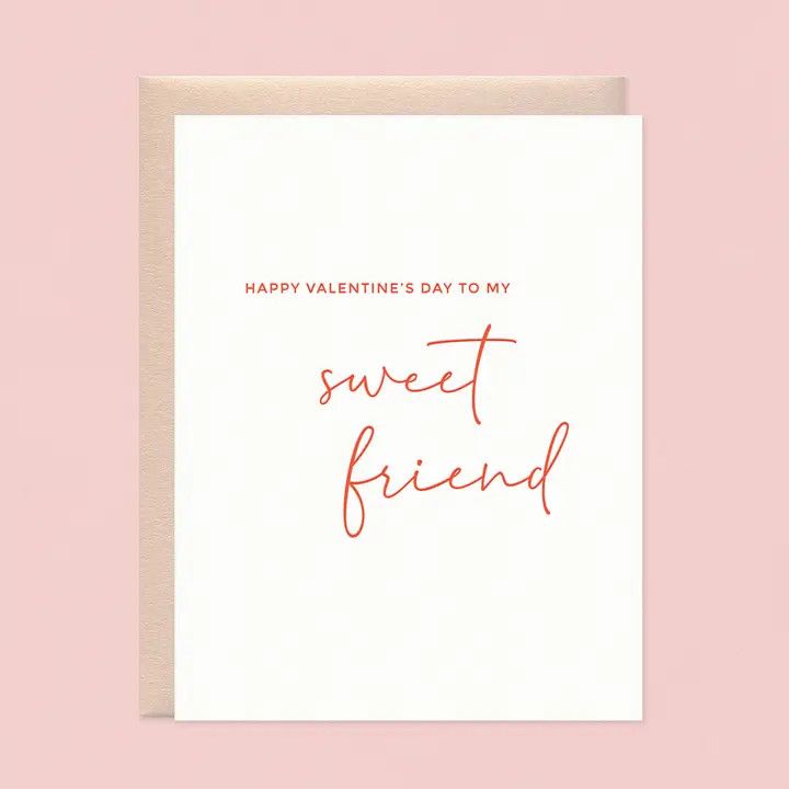 Sweet Friend Letterpress Valentine Card