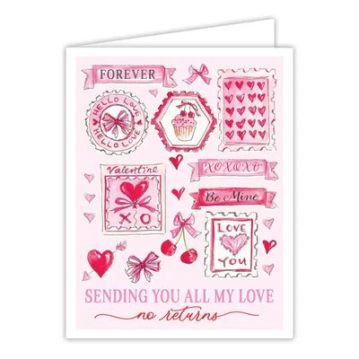 Sending You All My Love No Returns Valentine's Card
