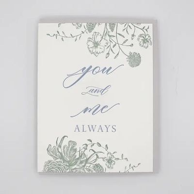 You and Me Always Letterpress Card