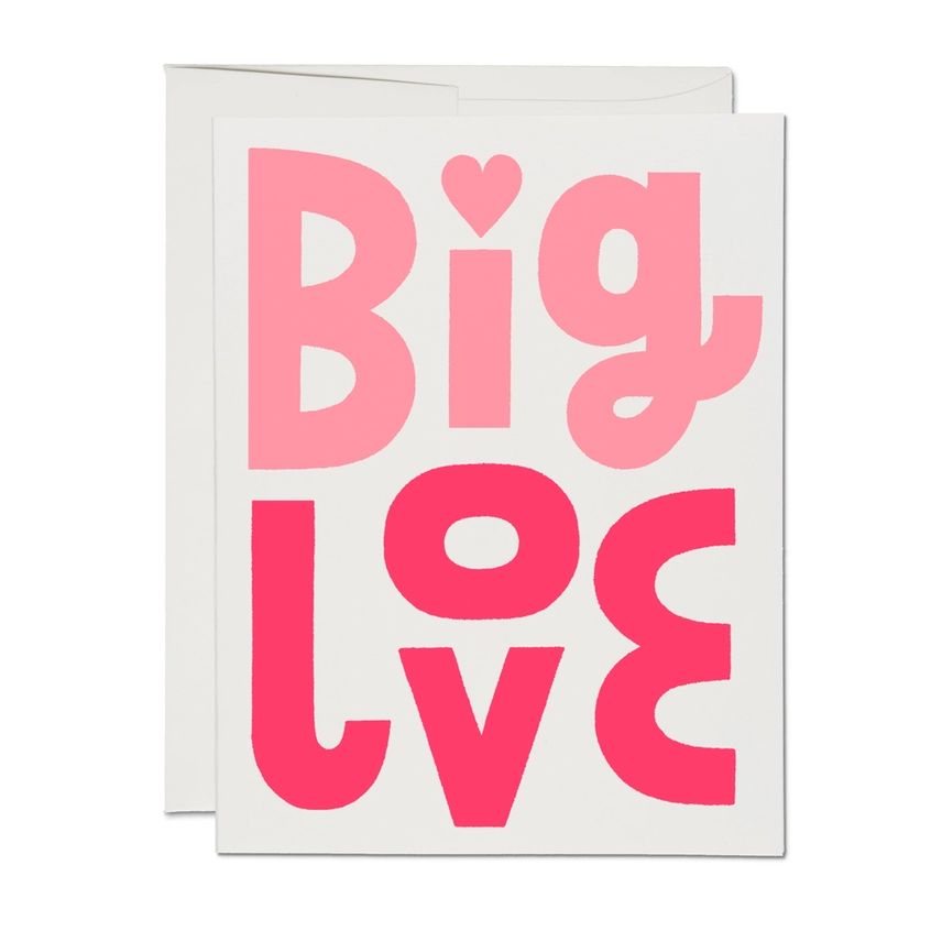Big Love Valentine's Day Card