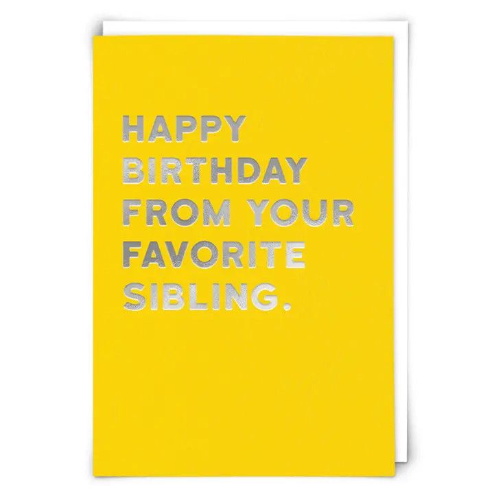 Favorite Sibling Birthday Greeting Card
