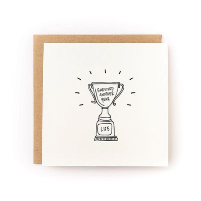 Survived Another Year Trophy Birthday Card