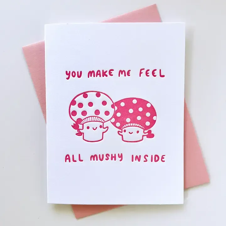 Mushy Inside Letterpress Card