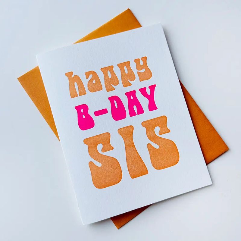 Sis Letterpress Birthday Card