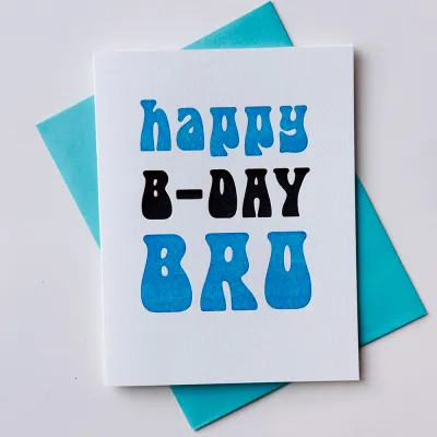 Bro Letterpress Birthday Card