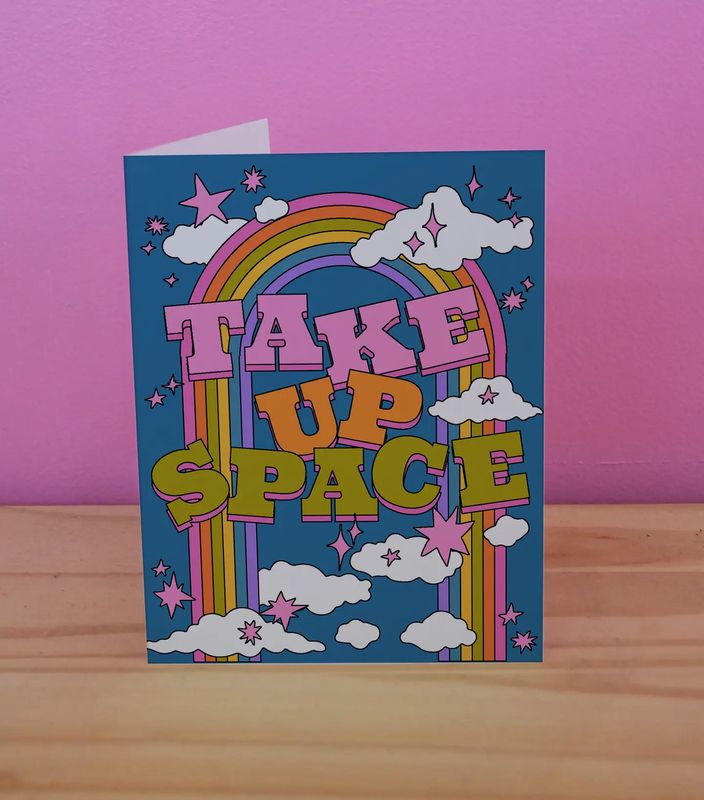 Take Up Space Card