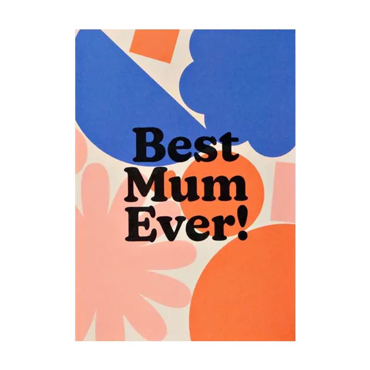 Best Mum Ever Card