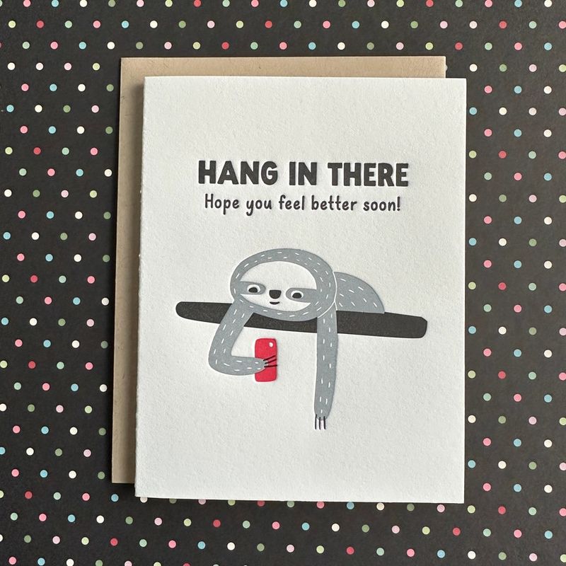 Hang in There Sloth Letterpress Card
