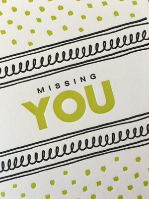Fancy Missing You Letterpress Card