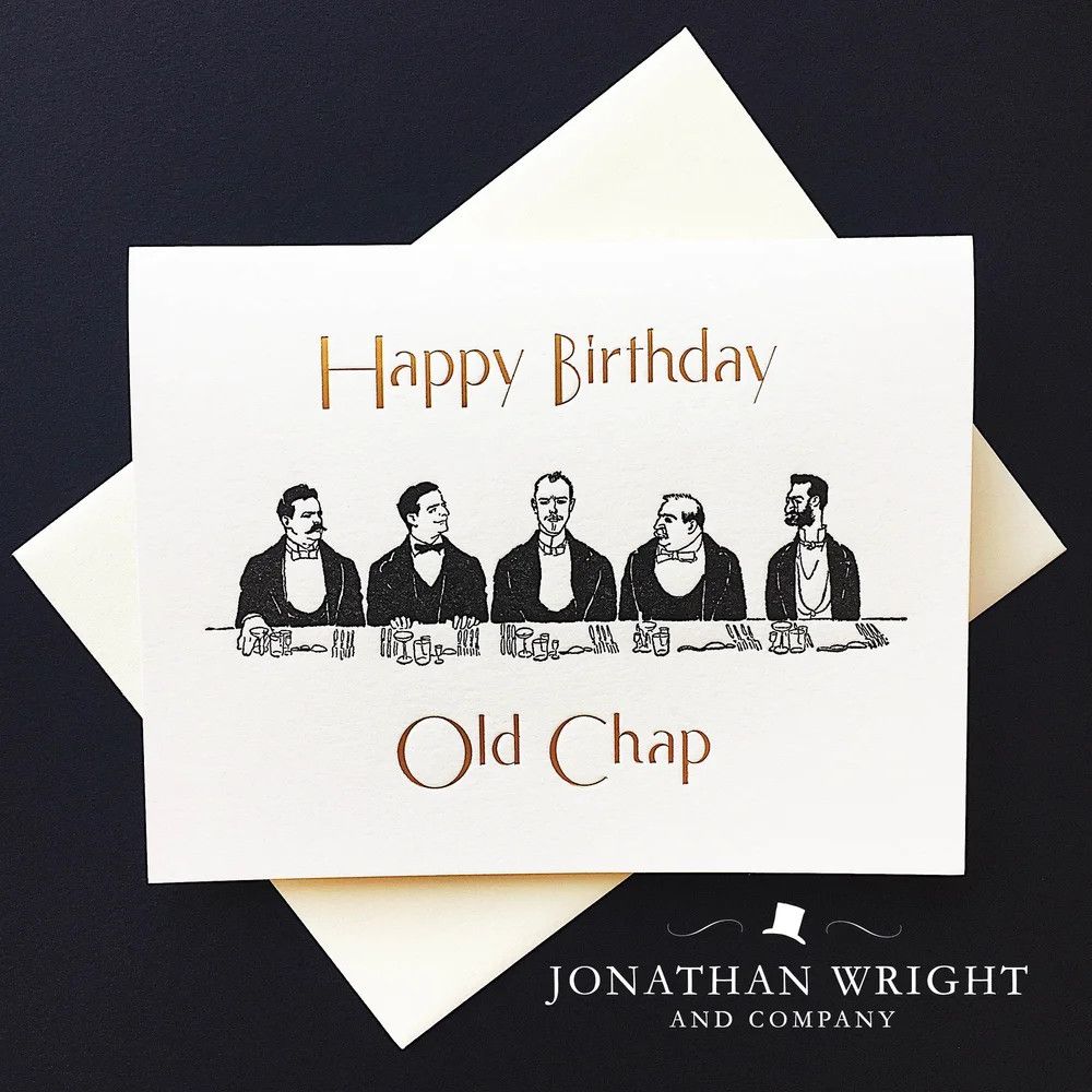 Old Chap Letterpress Birthday Card