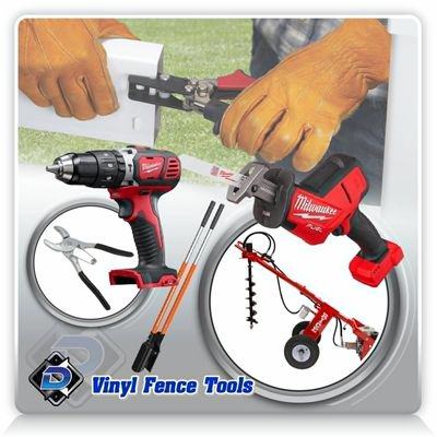 Vinyl Fence Tools