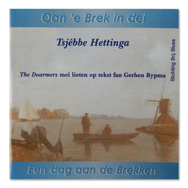 CD: Oan &#39;e Brek in dei/Een dag aan de Brekken
