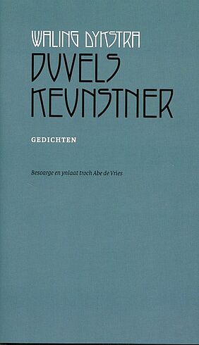 Waling Dykstra - Duvelskeunstner