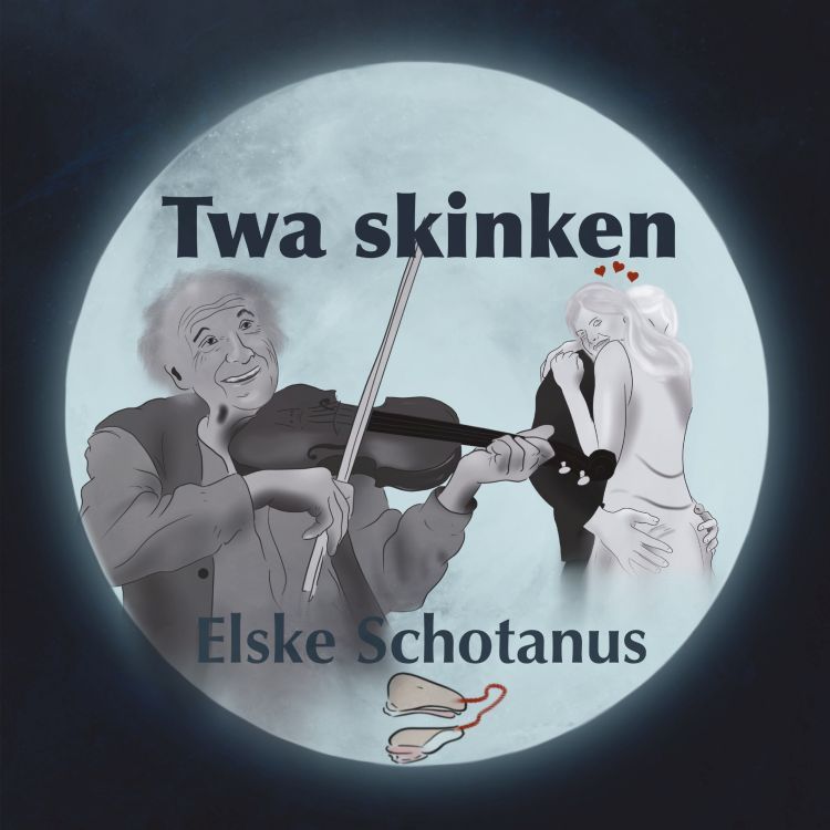 Elske Schotanis - Twa skinken