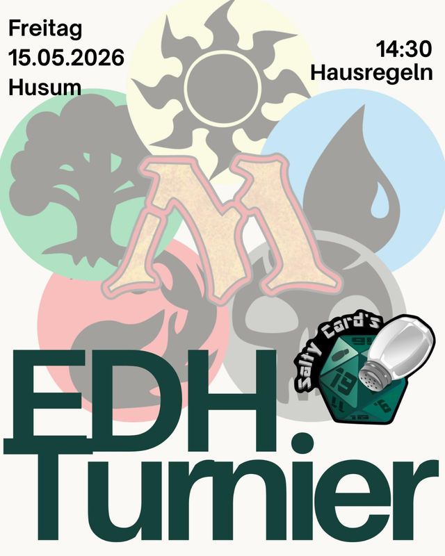 Fr, 15.05.2026/Husum 14:30: Commander-Turnier Magic: The Gathering