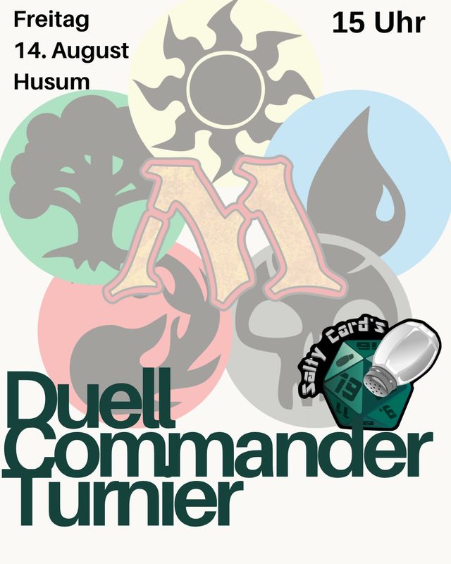 Husum: Duell-Commander-Turnier Magic: The Gathering: Freitag 14.08.2026, 15:00