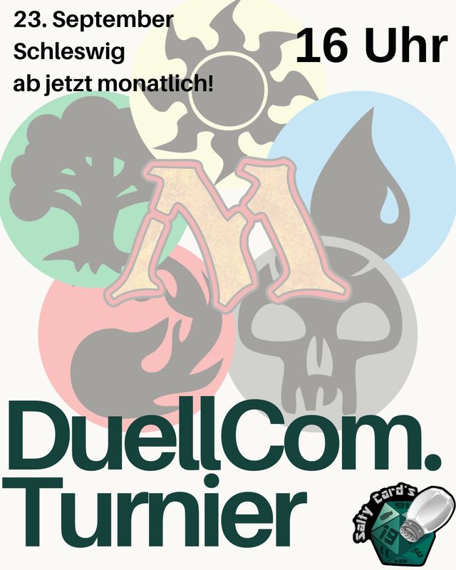 Duell-Commander-Turnier Magic: The Gathering: 23.09.2026, 16:00 in Schleswig bei SaltyCards