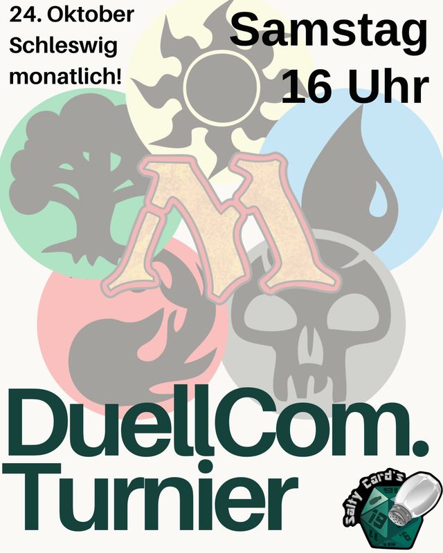 Duell-Commander-Turnier Magic: The Gathering: 24.10.2026, 16:00 Schleswig SaltyCards