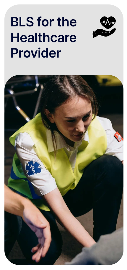 BLS for Healthcare Providers