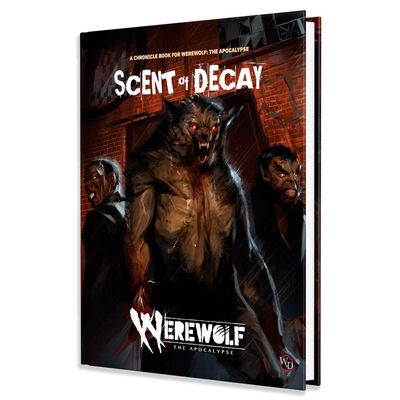 Werewolf: The Apocalypse 5th Edition: Scent of Decay Chronicle Book