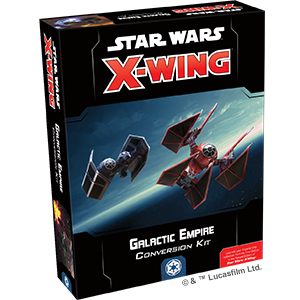 Star Wars X-Wing: 2nd Edition - Galactic Empire Conversion Kit
