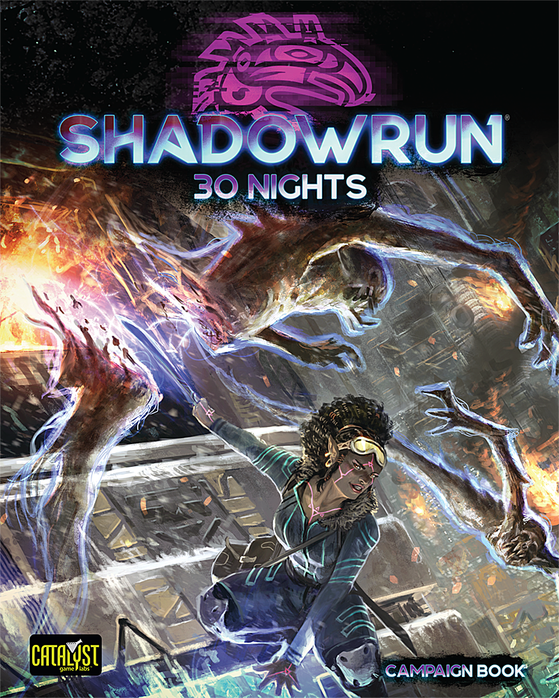 Shadowrun RPG: 6th Edition 30 Nights