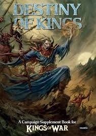 Kings of War: The Destiny of Kings