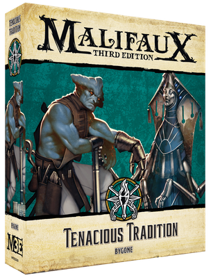 Malifaux 3e: Tenacious Tradition