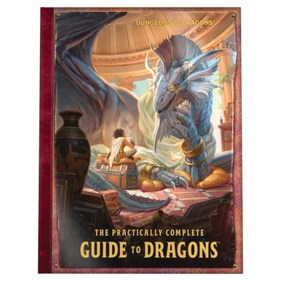 Dungeons &amp; Dragons RPG: Practically Complete Guide to Dragons Hard Cover