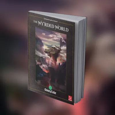 The Wy&#39;rded World Volume 1 of the Cyclopædia Zyathica