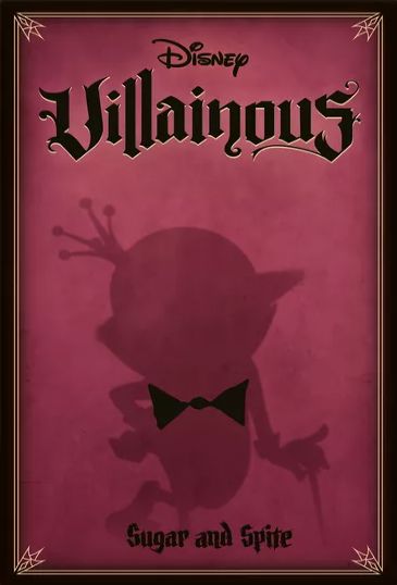 Disney Villainous: Sugar &amp; Spite