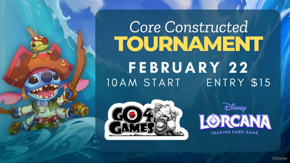 Lorcana Core Constructed February 22nd 10am