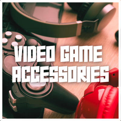 Video Game Accessories