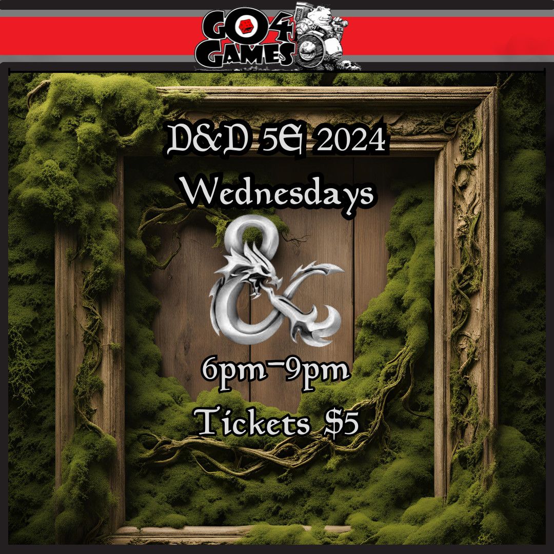 Wednesday Night D&amp;D 5/7/24