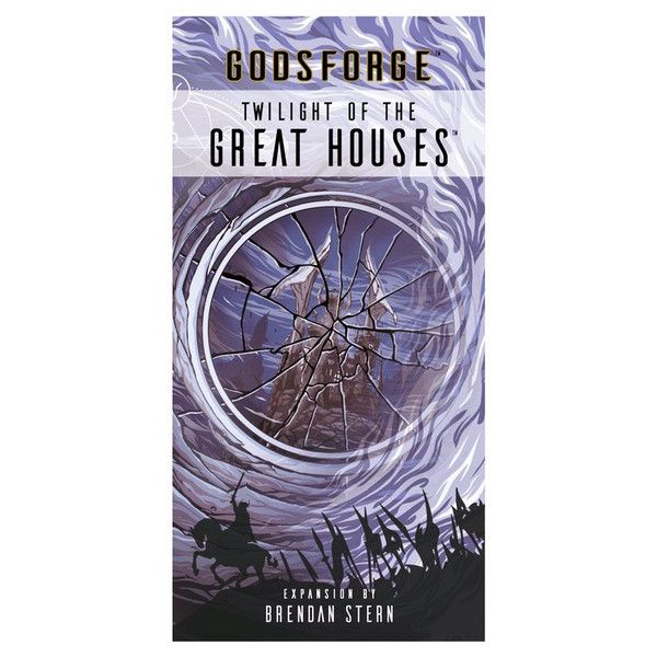 Godsforge: Twilight of the Great Houses
