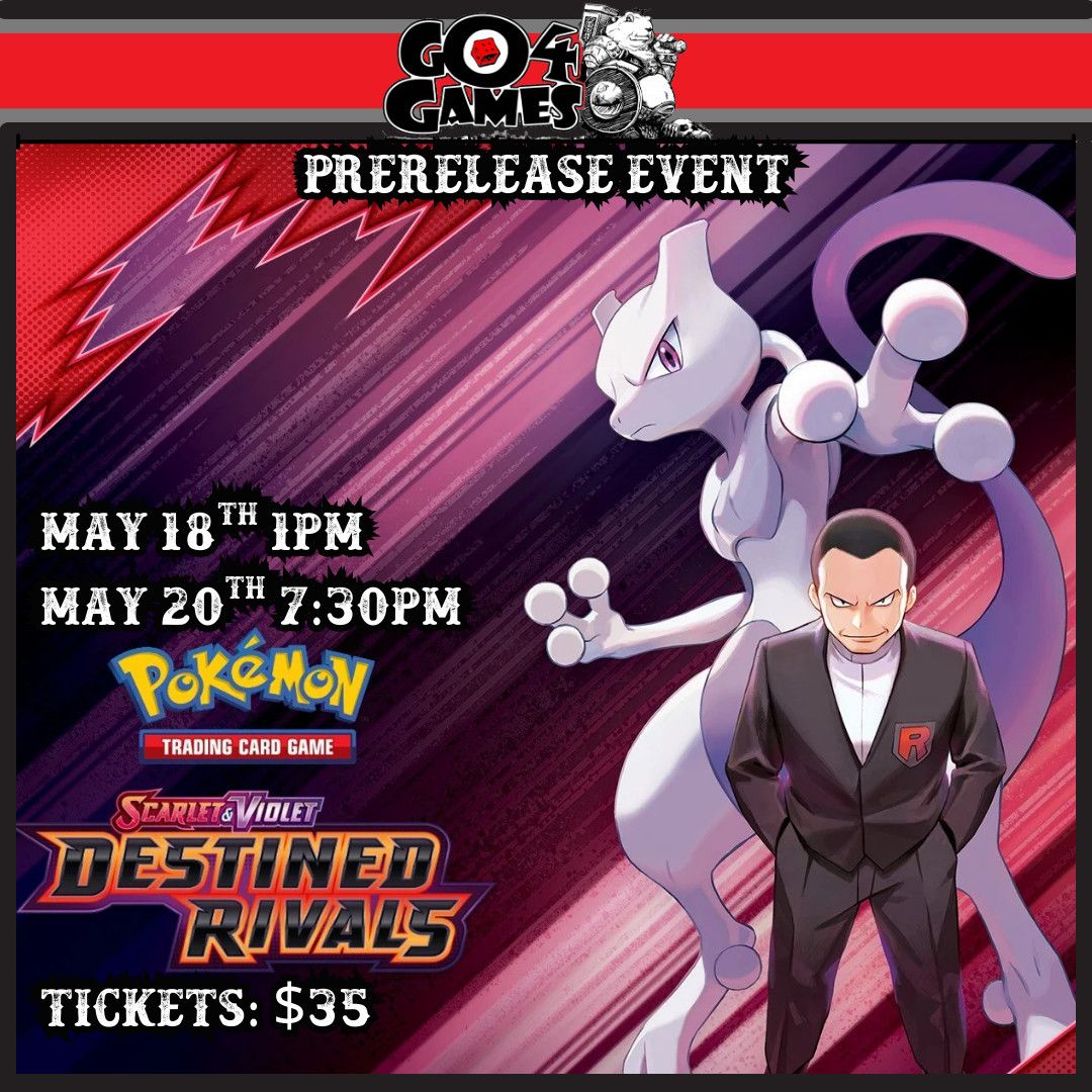 Destined Rivals Prerelease 05/20/25