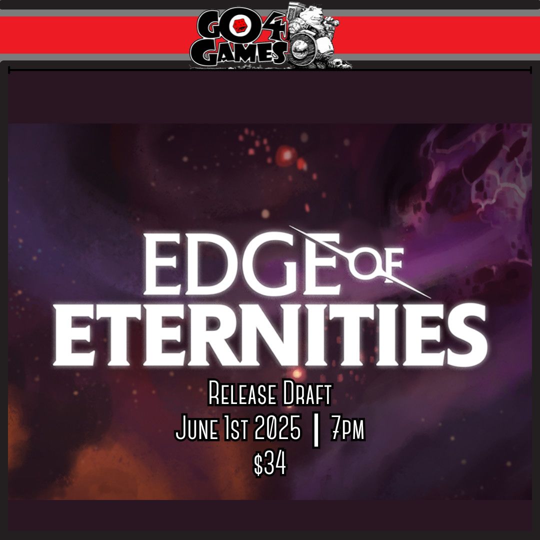 MTG: Edge of Eternity Release Draft 8/1/25