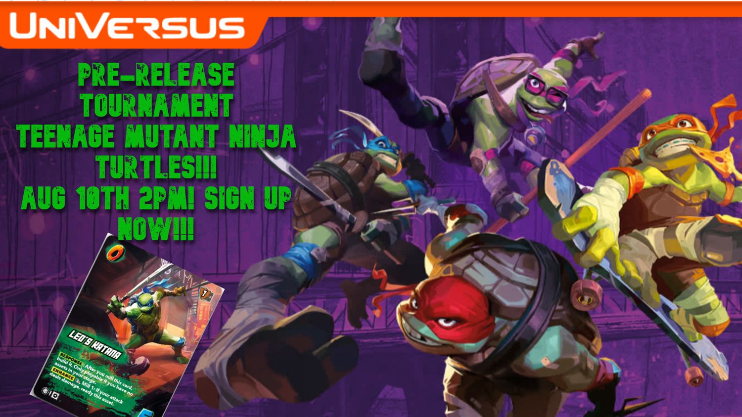 Universus: TMNT Pre release 2pm