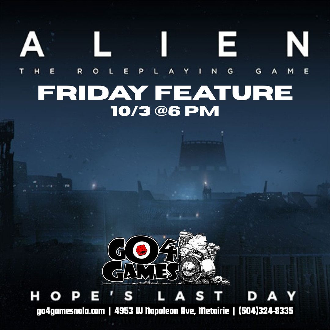 Friday RPG Feature: Alien - Hope&#39;s Last Day