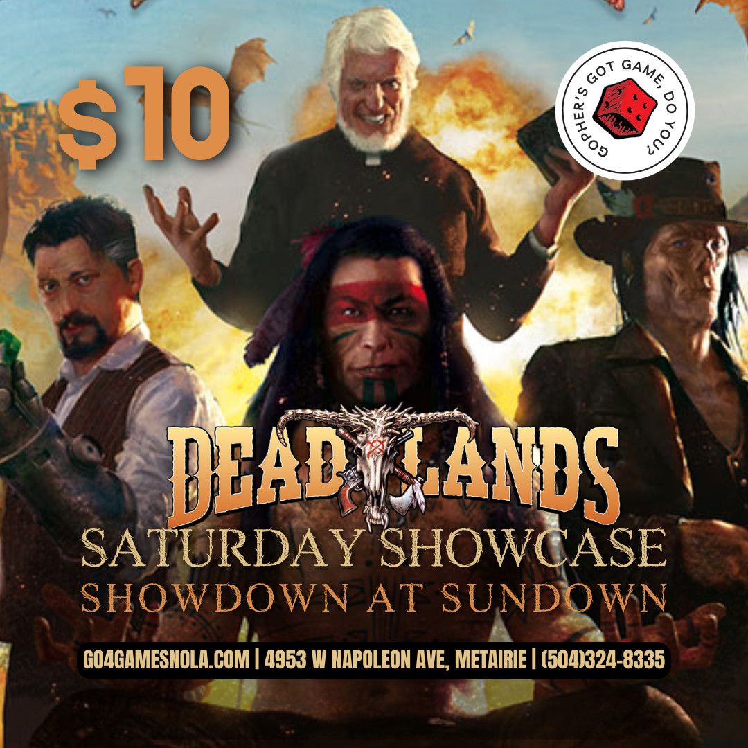 Saturday Showing: Deadlands - Showdown at Sundown
