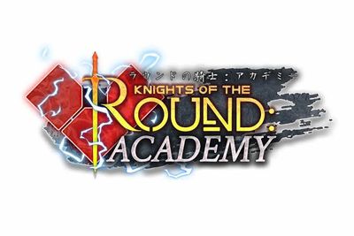 Knights of the Round: Academy