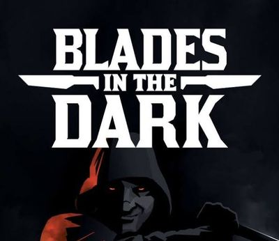 Blades in the Dark