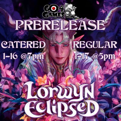 Event: Lorwyn Eclipsed Prerelease (Non Catered) 1/17/26