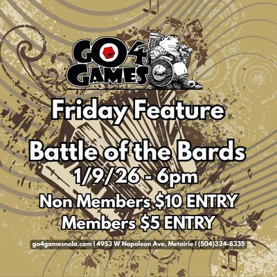 EVENT: Friday Feature - Battle of the Bards 1/9/26 6pm