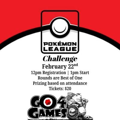 Event: Pokemon League February Challenge 2/22/26