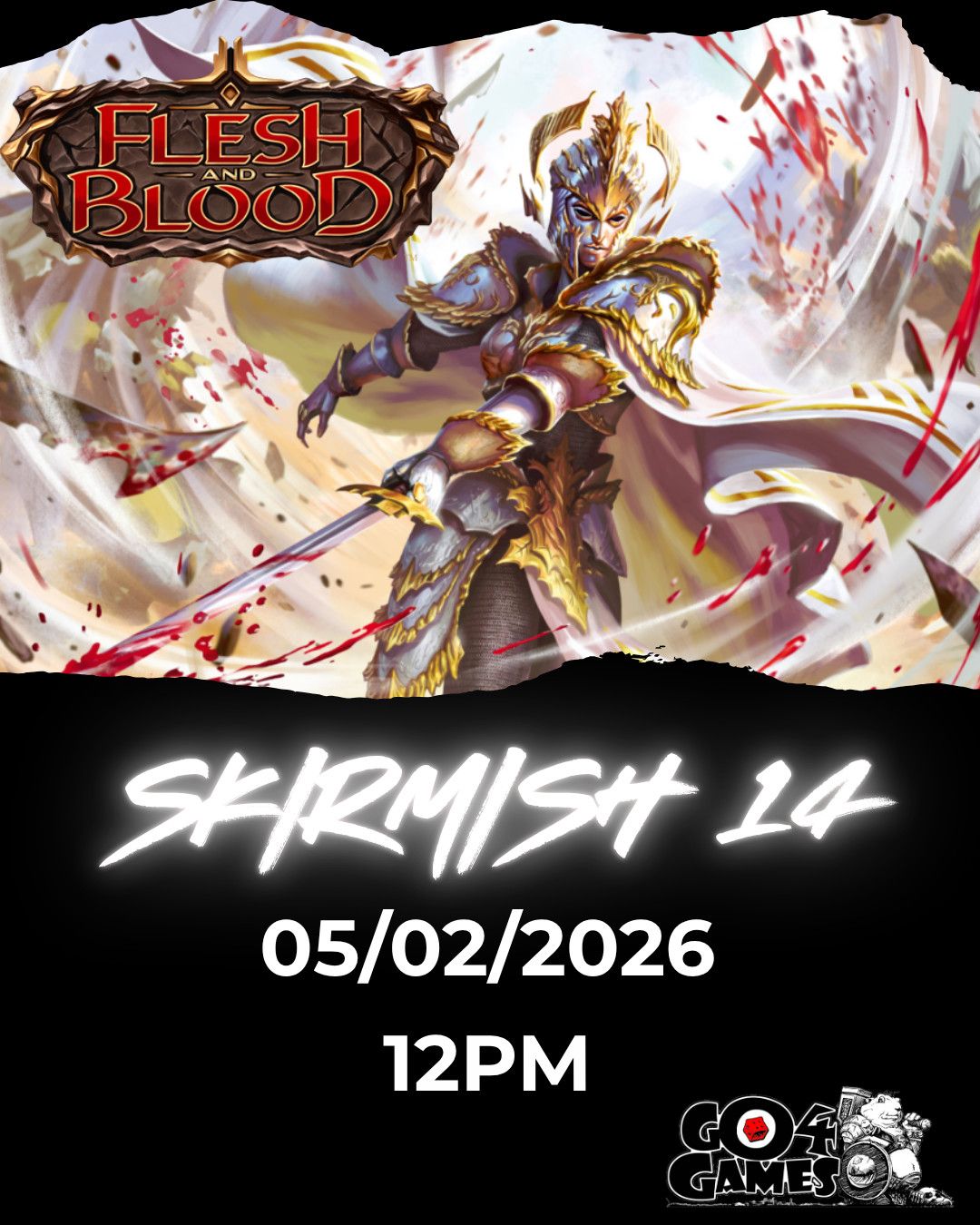 Event: Flesh and Blood Skirmish Season 14 5/2/26