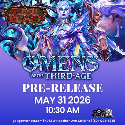 Event: Flesh and Blood Omens of the Third Age 5/31/26